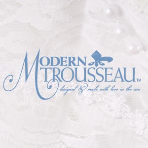 Modern Trousseau